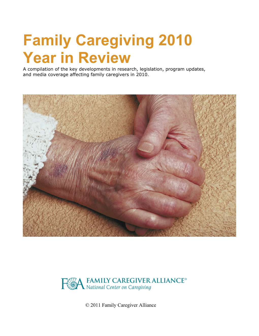 Family Caregiver Alliance Proudly Presents Our First Annual “Year In