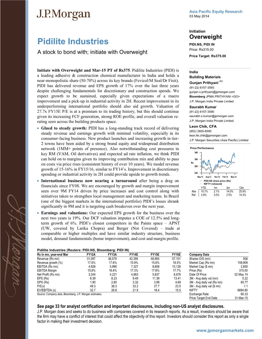 Pidilite Industries PIDI.NS, PIDI in a Stock to Bond With; Initiate with Overweight Price: Rs315.00 Price Target: Rs375.00