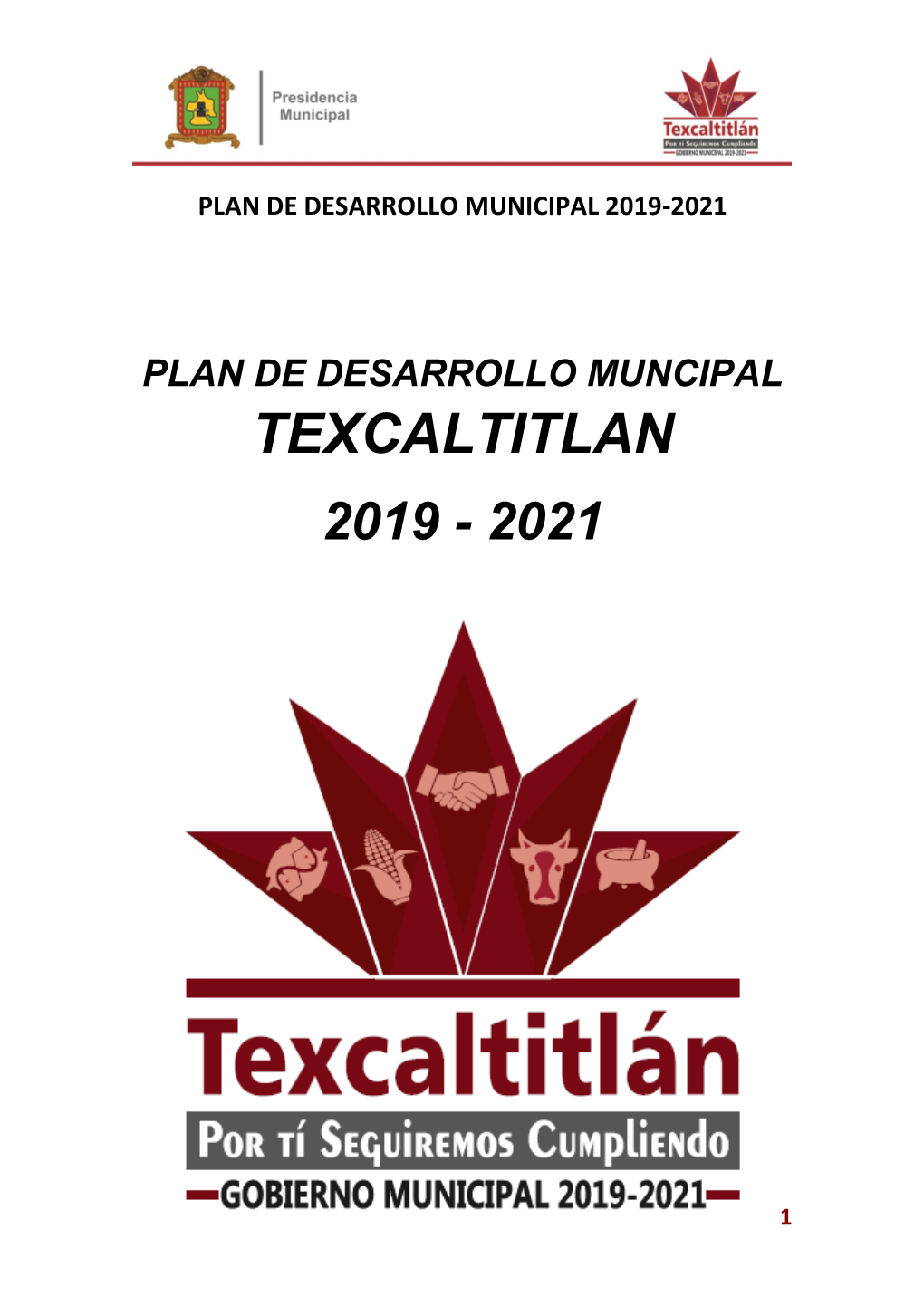 Texcaltitlan 2019 - 2021