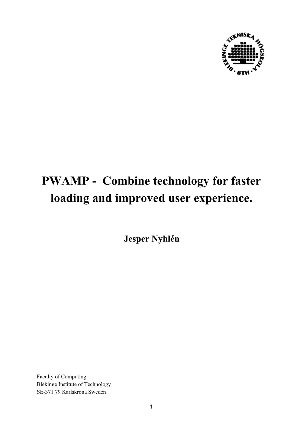 PWAMP - Combine Technology for Faster Loading and Improved User Experience