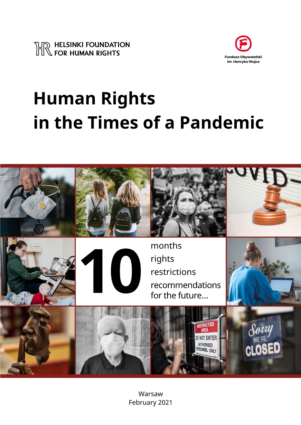 Human Rights in the Times of a Pandemic