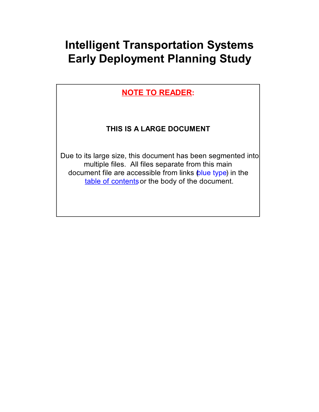 Intelligent Transportation Systems Early Deployment Planning Study