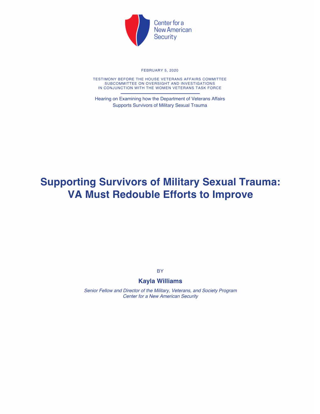 Supporting Survivors of Military Sexual Trauma: VA Must Redouble Efforts to Improve