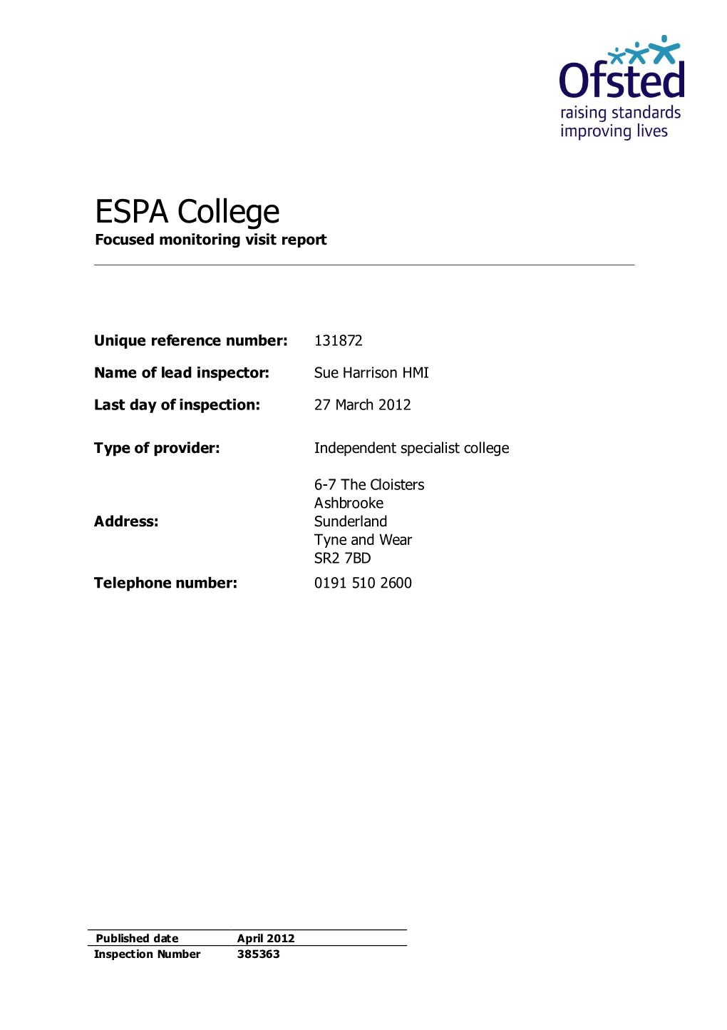 ESPA College Focused Monitoring Visit Report