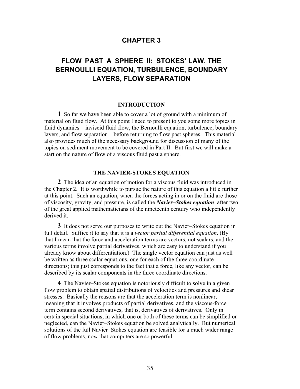 Chapter 3 Flow Past a Sphere Ii: Stokes' Law, the Bernoulli