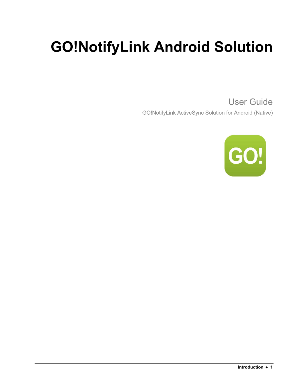 Android Solution User Guide