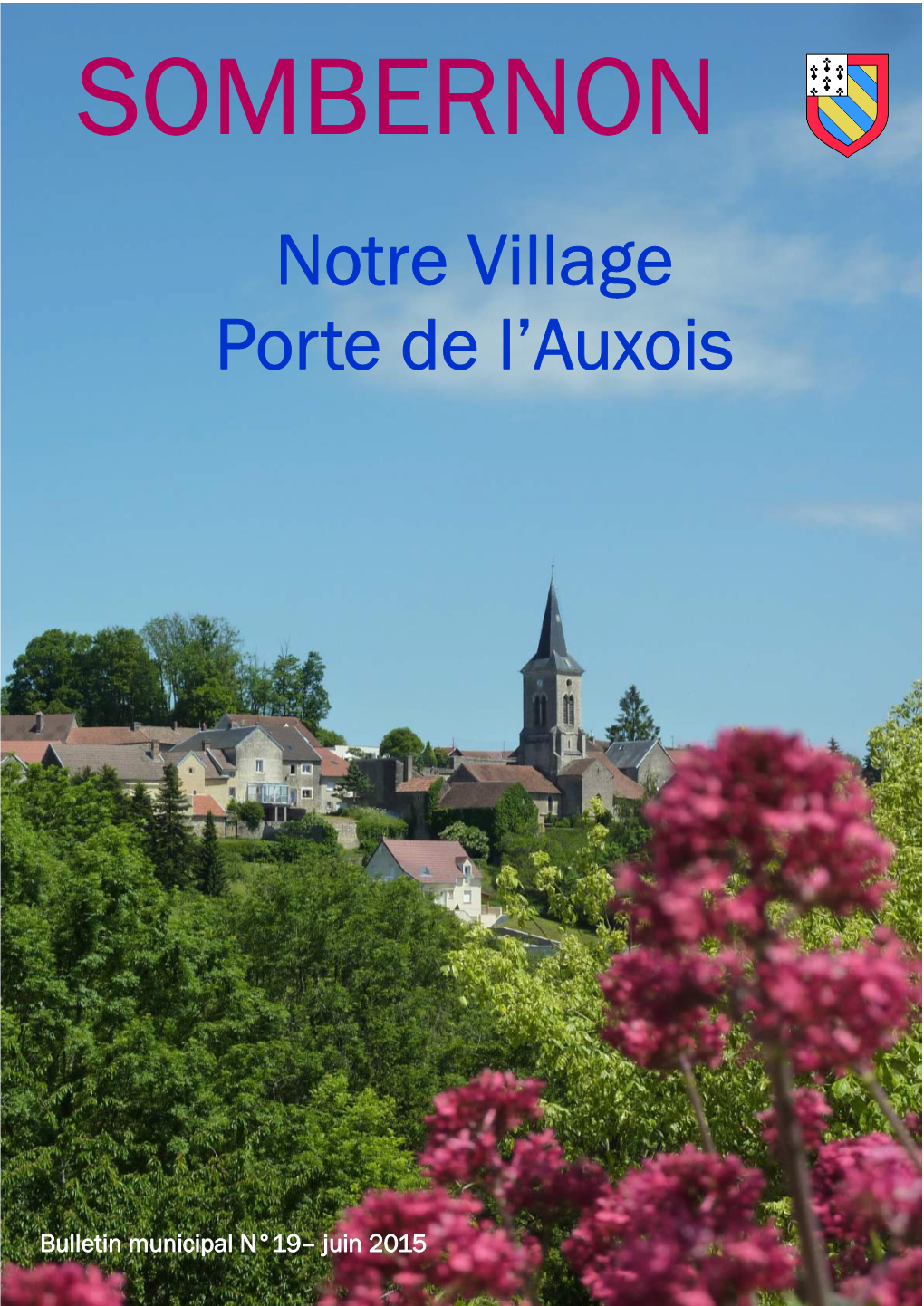 Notre Village Porte De L'auxois