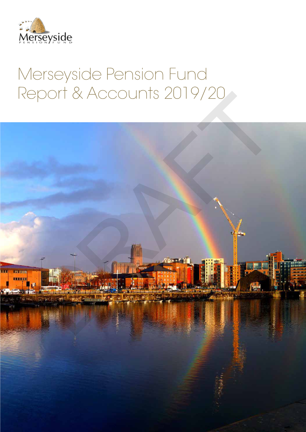 Merseyside Pension Fund Report & Accounts 2019/20