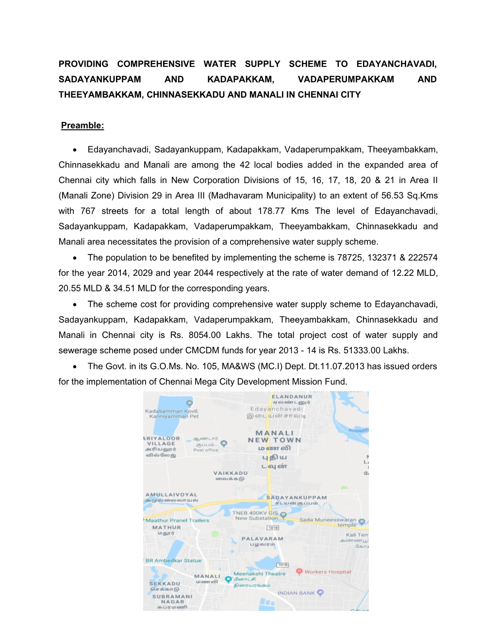 Providing Comprehensive Water Supply Scheme to Edayanchavadi, Sadayankuppam and Kadapakkam, Vadaperumpakkam and Theeyambakkam, Chinnasekkadu and Manali