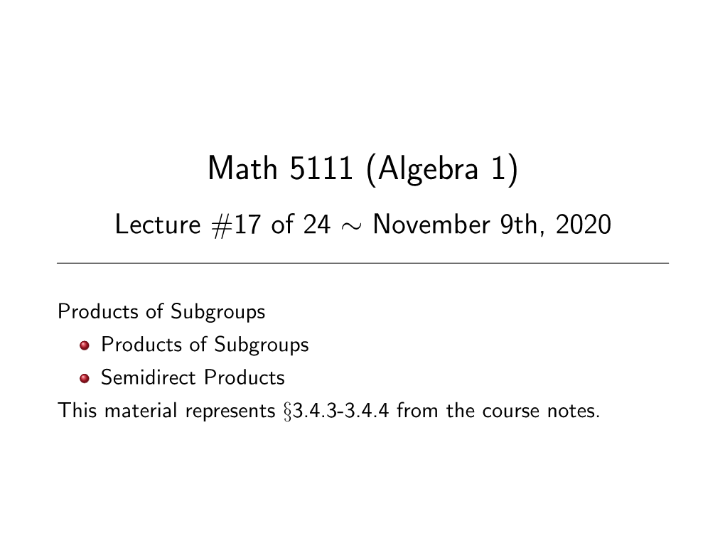 Lecture #17 of 24 ∼ November 9Th, 2020