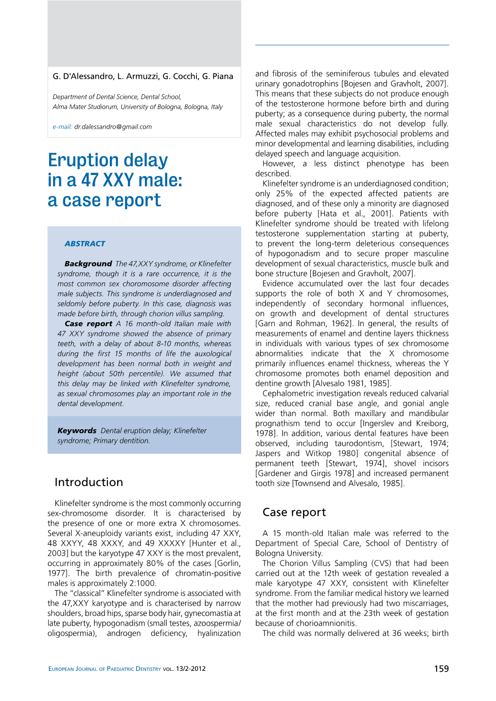 Eruption Delay in a 47 XXY Male: a Case Report
