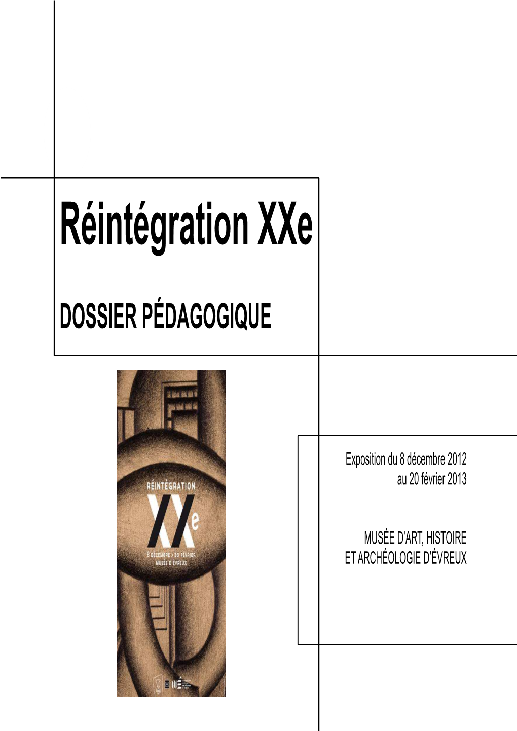 Dossier Pédagogique Réintégration Xxe.Pub