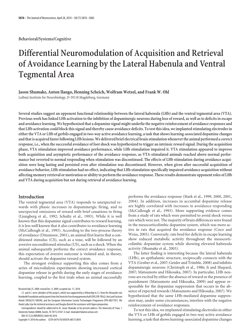 Differential Neuromodulation of Acquisition and Retrieval of Avoidance Learning by the Lateral Habenula and Ventral Tegmental Area