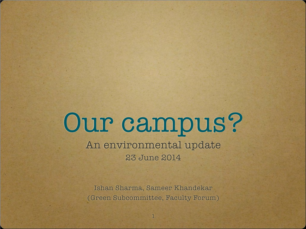 An Environmental Update 23 June 2014