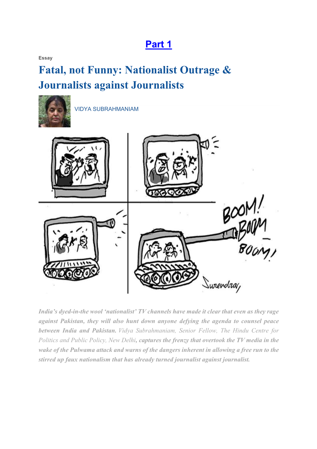 Nationalist Outrage & Journalists Against