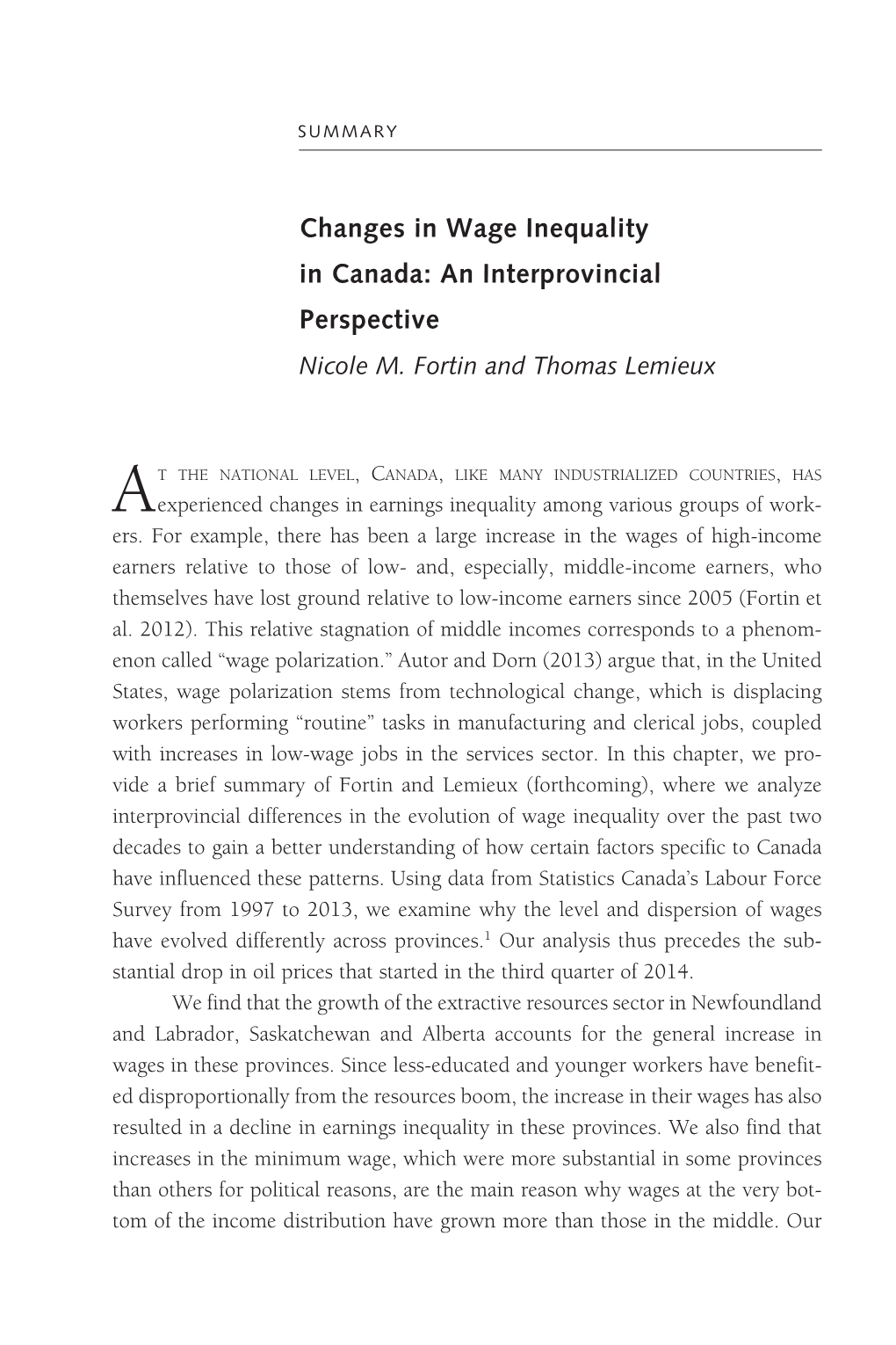 Changes in Wage Inequality in Canada: an Interprovincial Perspective Nicole M