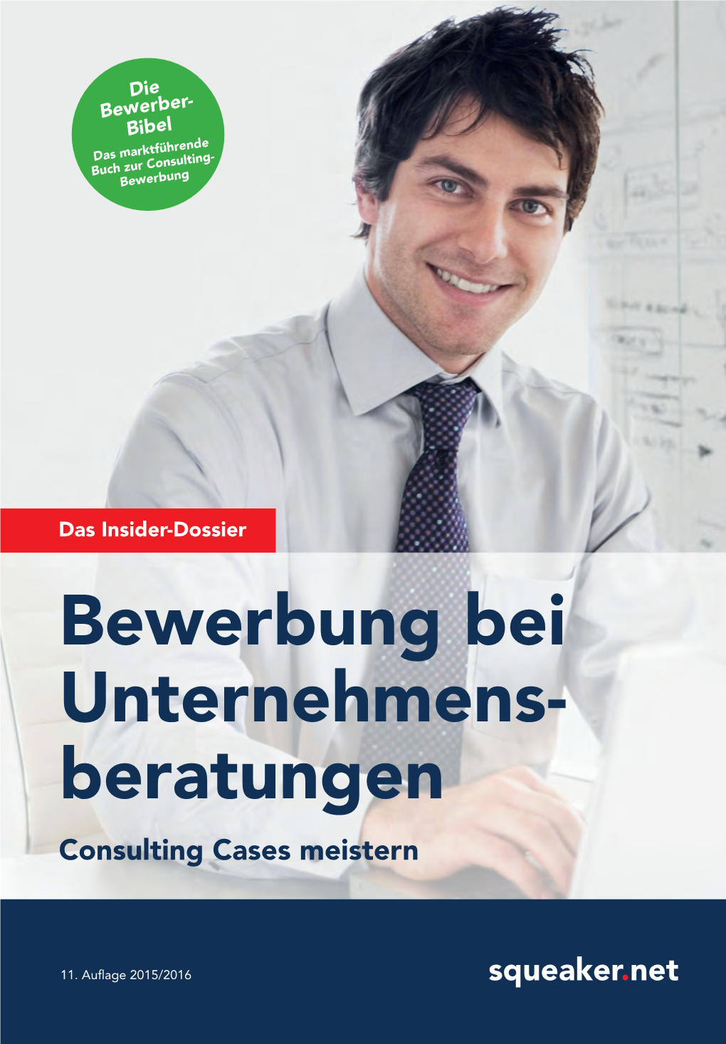 Bewerbung Bei Unternehmensberatungen Consulting Cases Meistern