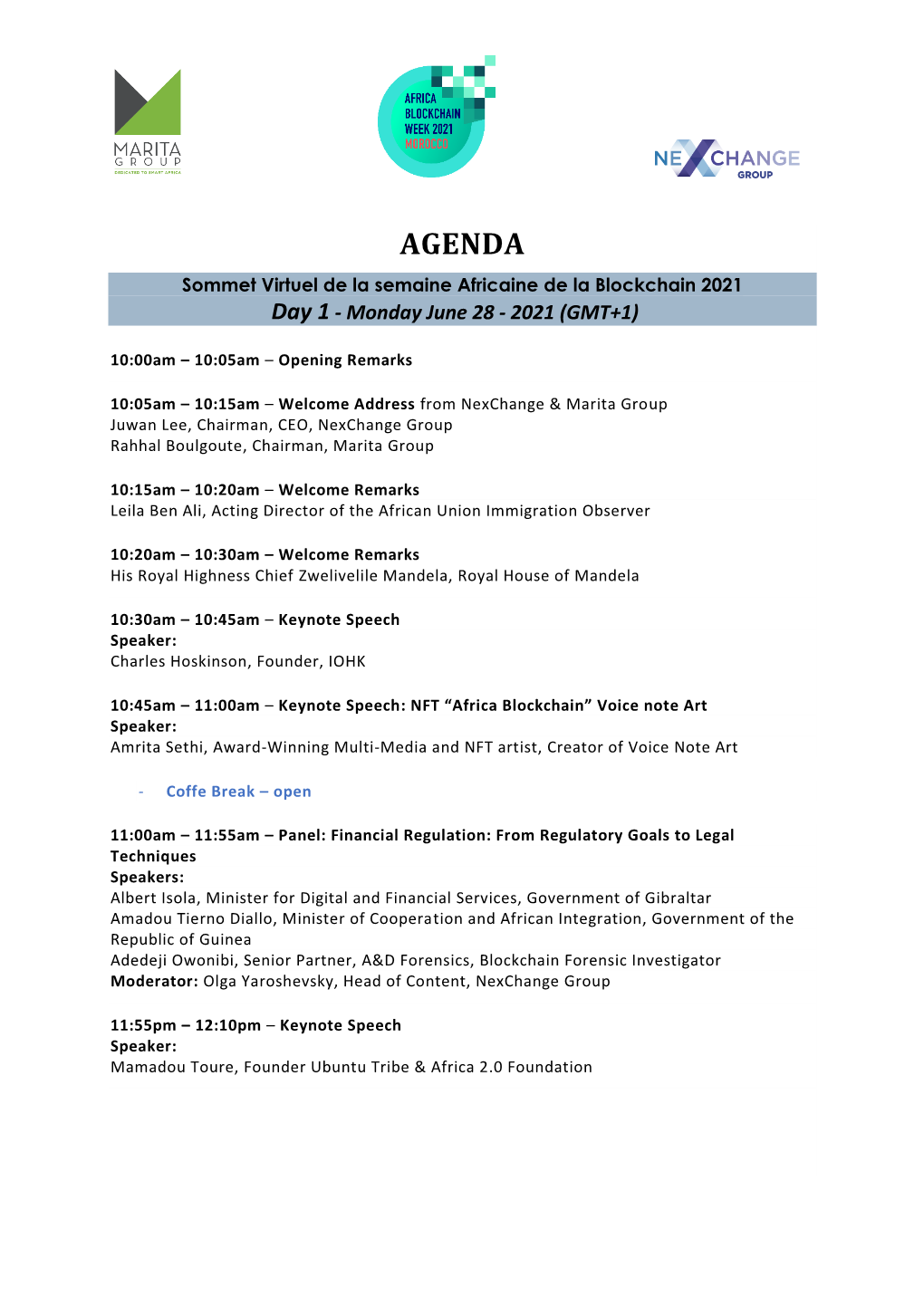 AGENDA Sommet Virtuel De La Semaine Africaine De La Blockchain 2021 Day 1 - Monday June 28 - 2021 (GMT+1)