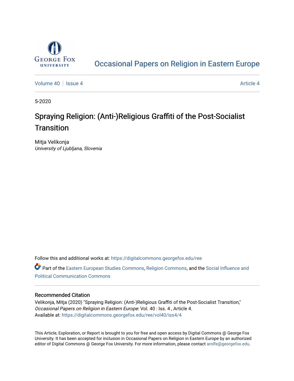 Spraying Religion: (Anti-)Religious Graffiti of the Post-Socialist Transition," Occasional Papers on Religion in Eastern Europe: Vol