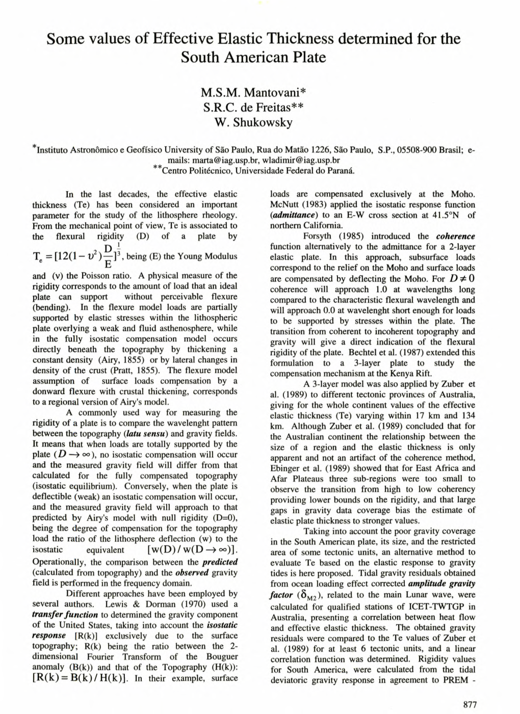 Some Values of Effective Elastic Thickness Determined for the South American Plate