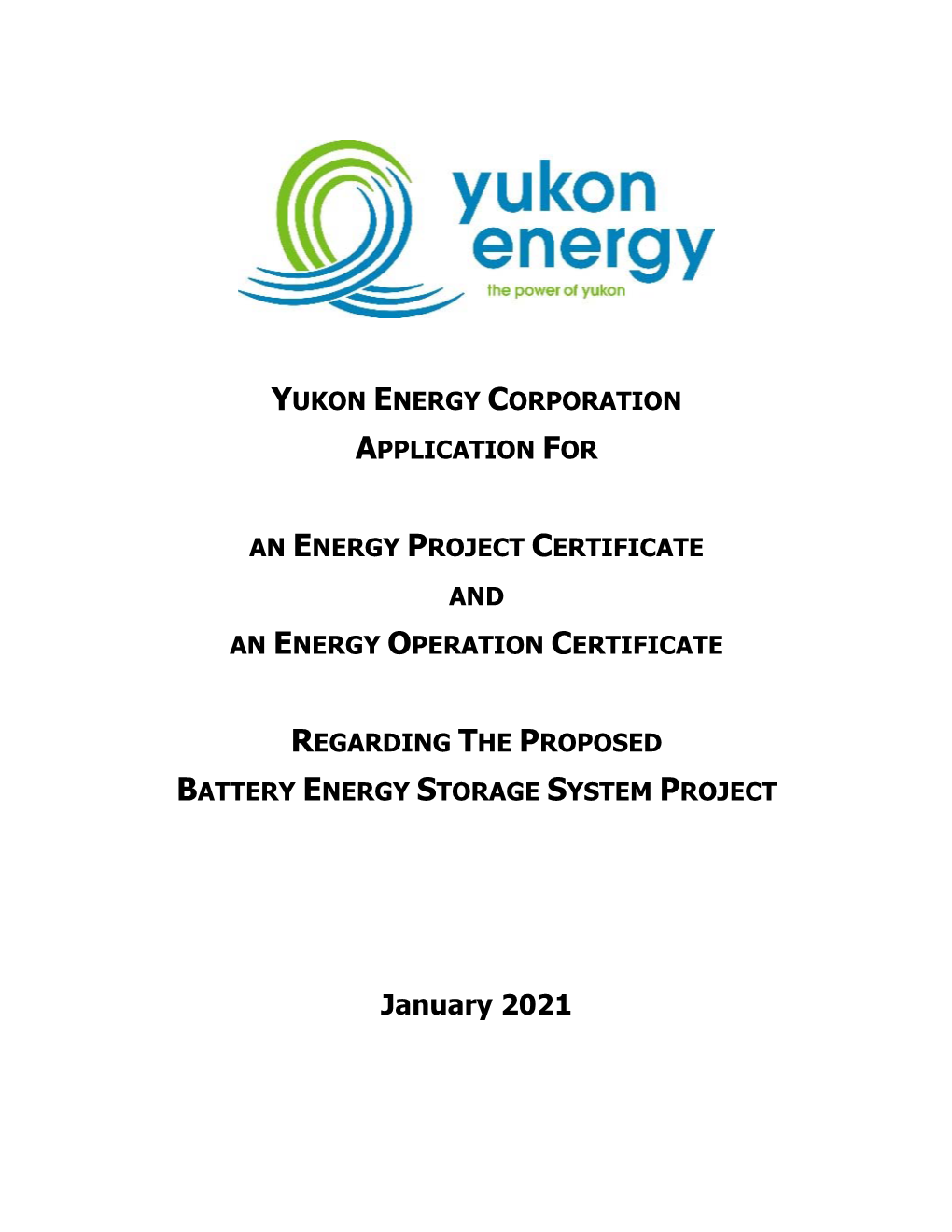 Application for Energy Project and Energy Operation Certificates, 2021