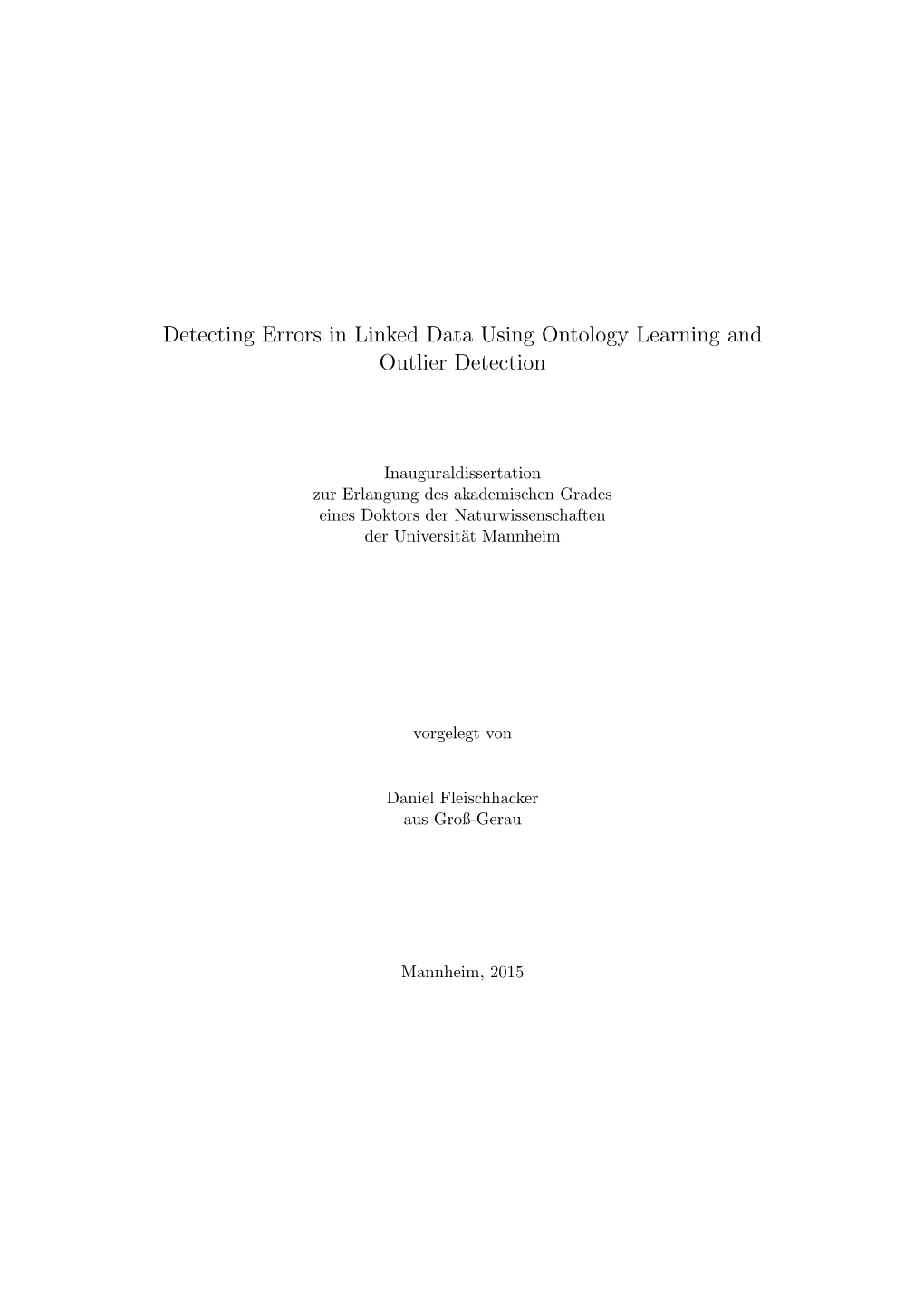 Detecting Errors in Linked Data Using Learned Ontologies and Outlier