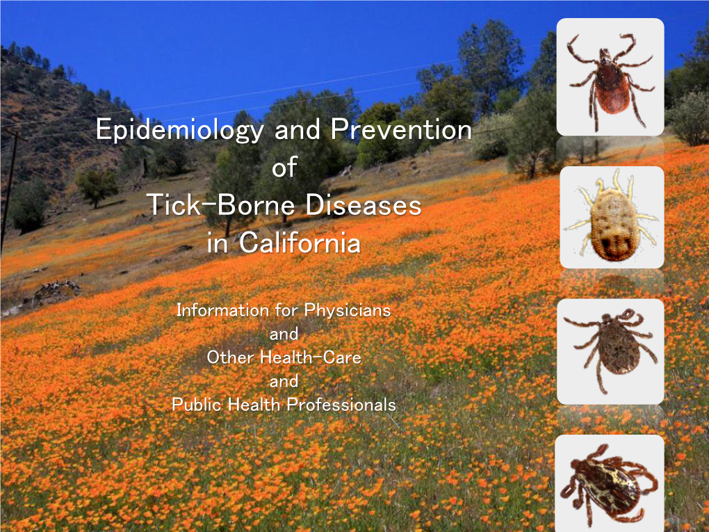 Epidemiology and Prevention of Tick-Borne Diseases in California