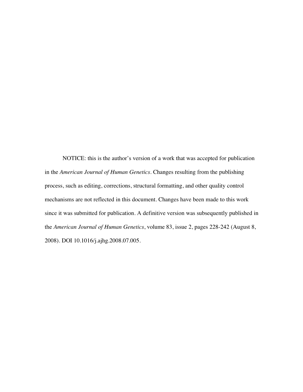 NOTICE: This Is the Author's Version of a Work That Was Accepted for Publication in the American Journal of Human Genetics. Ch