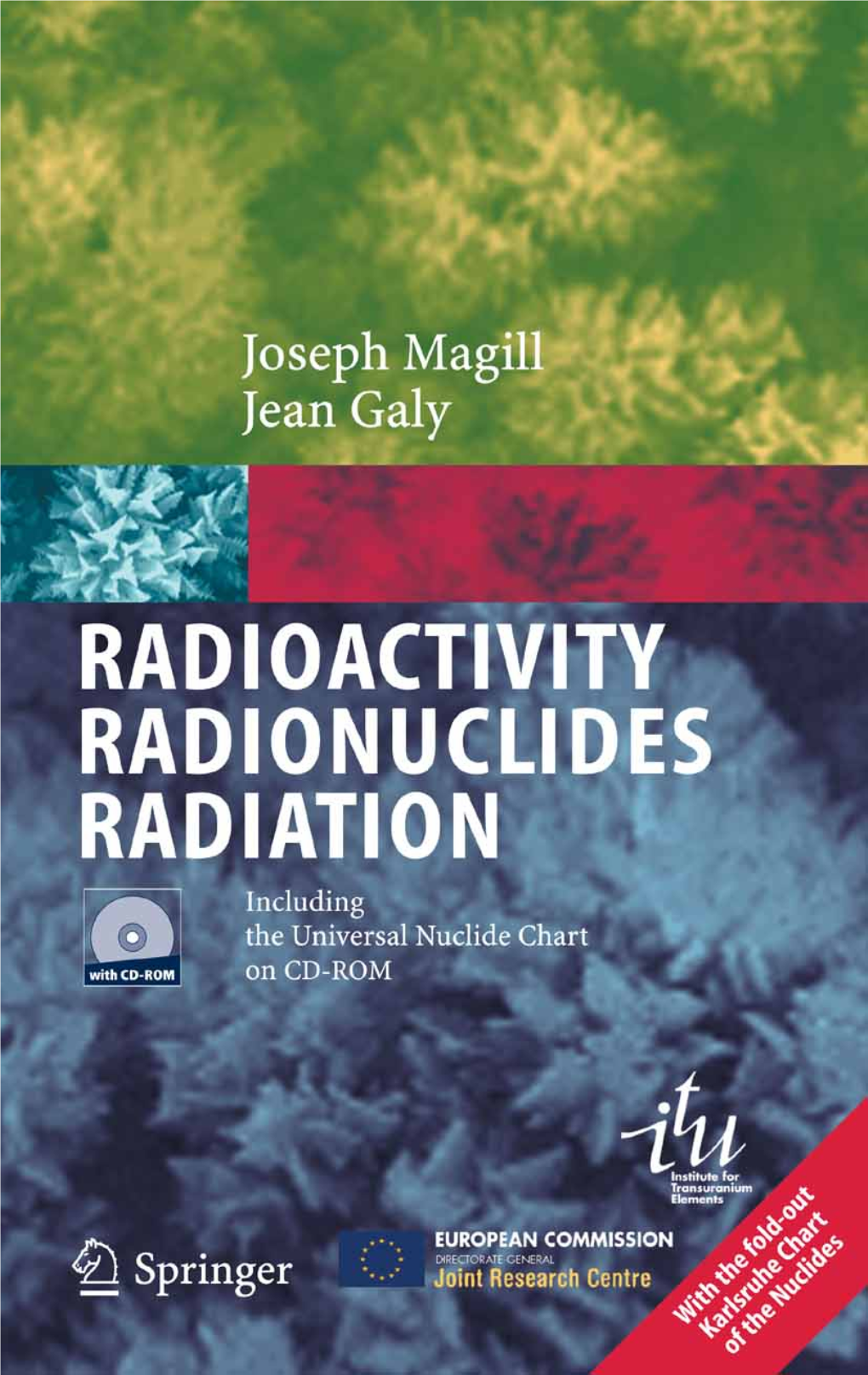 Radioactivity · Radionuclides · Radiation Joseph Magill Jean Galy Radioactivity Radionuclides Radiation