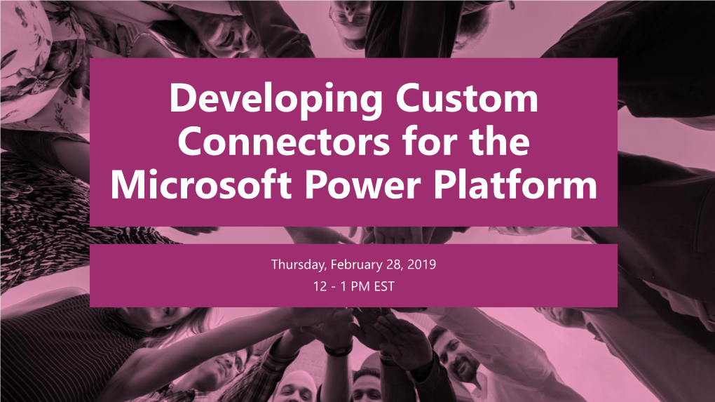 Developing Custom Connectors for the Microsoft Power Platform