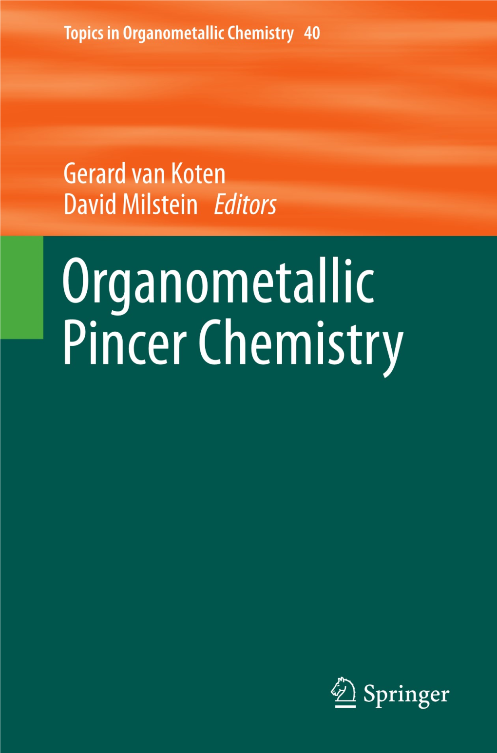 40 Topics in Organometallic Chemistry