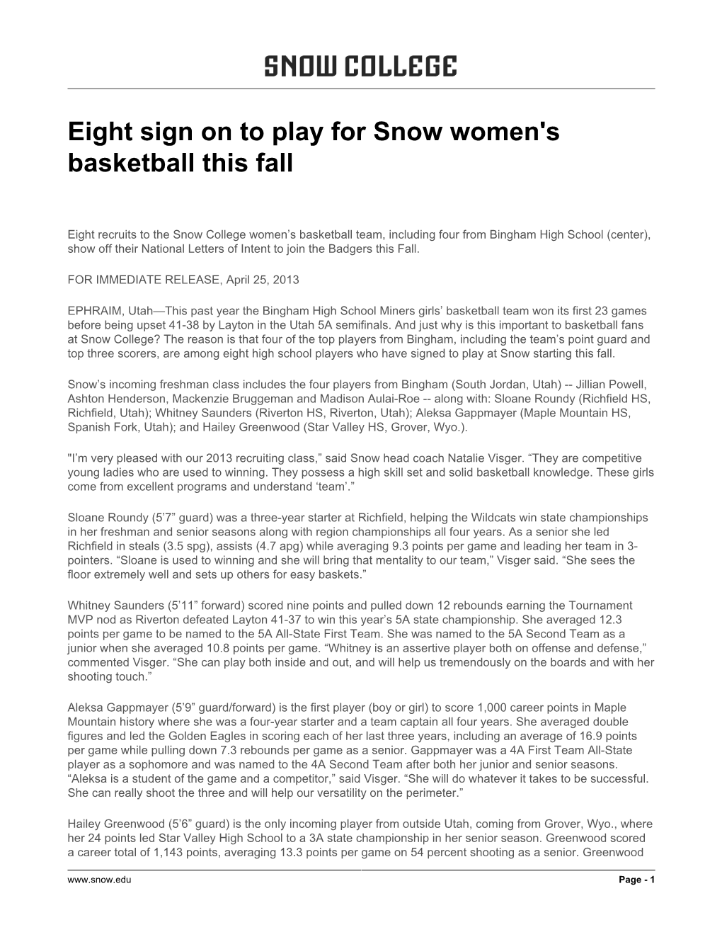 Eight Sign on to Play for Snow Women's Basketball This Fall