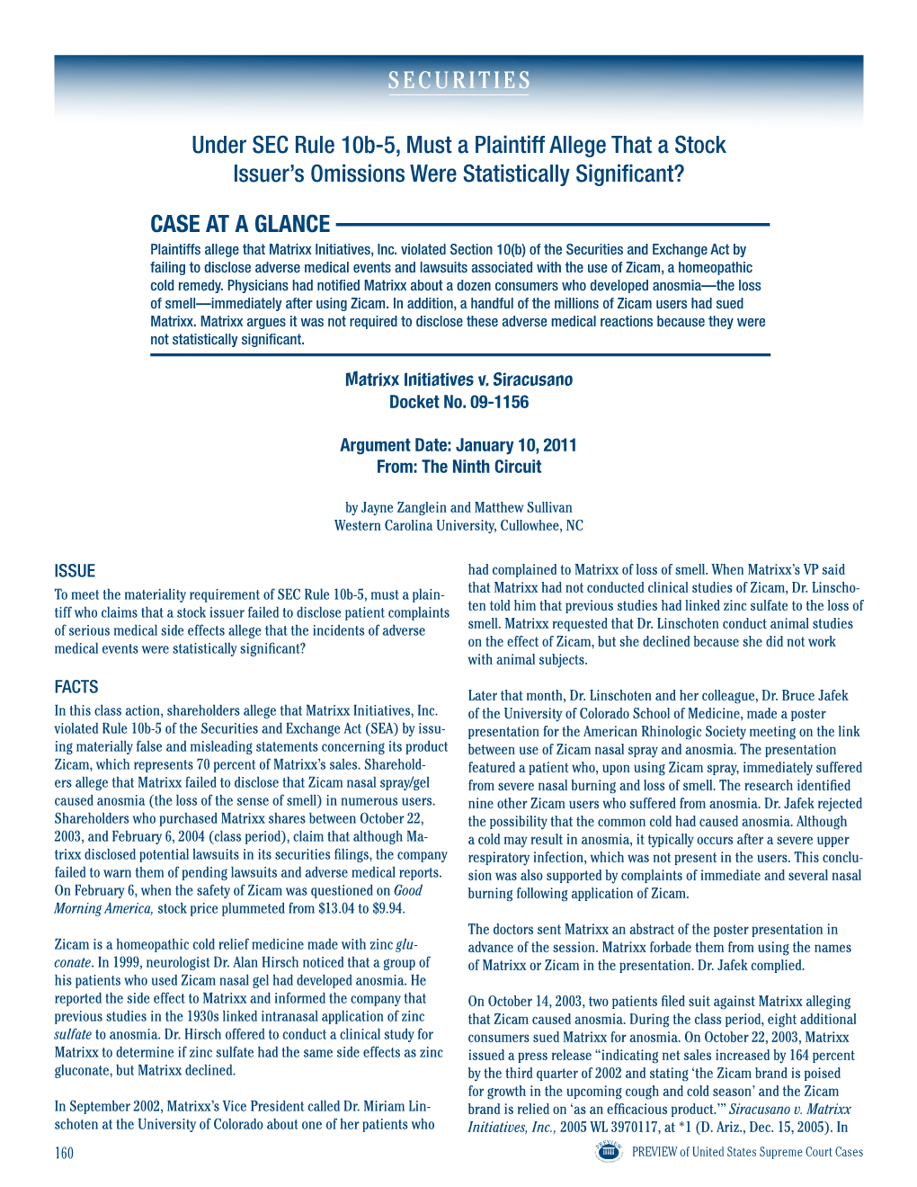 SECURITIES Under SEC Rule 10B-5, Must a Plaintiff