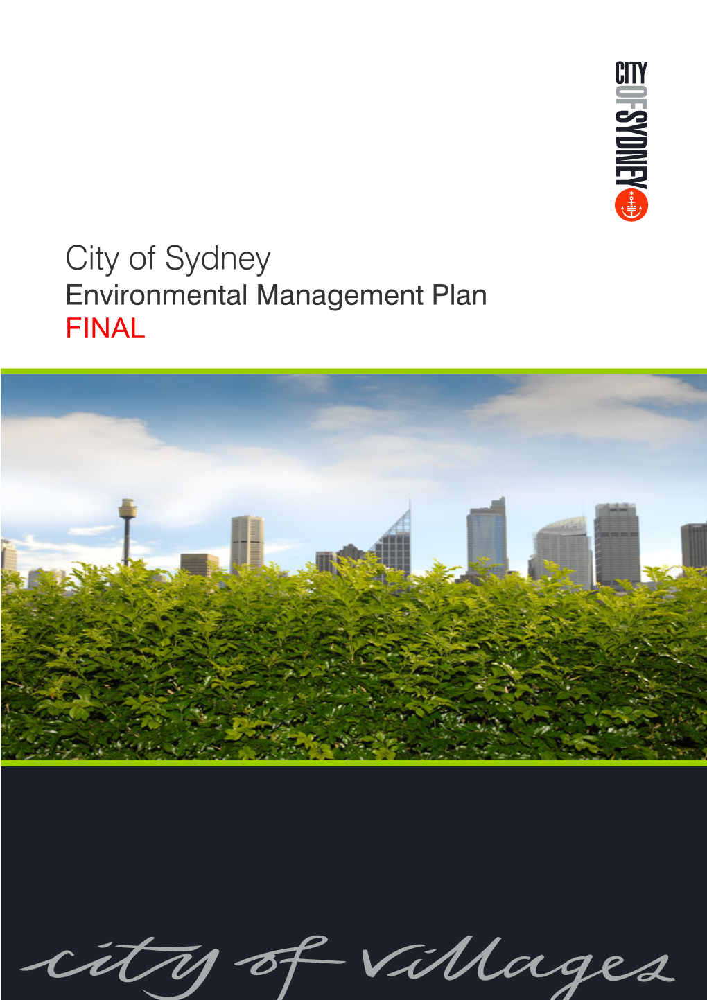 City of Sydney Environmental Management Plan FINAL