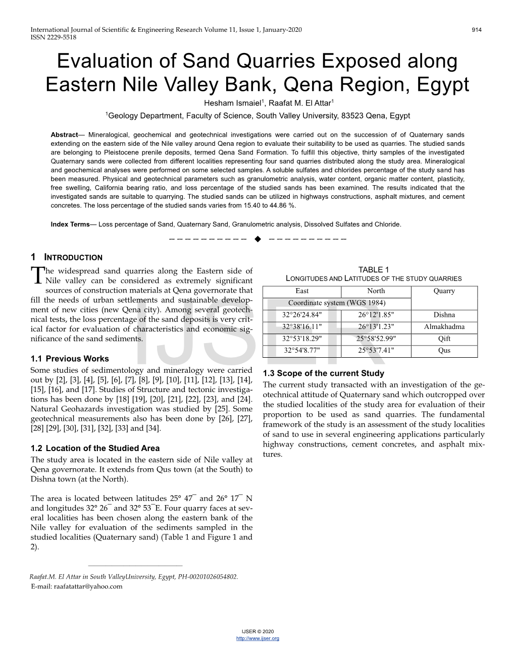 Evaluation of Sand Quarries Exposed Along Eastern Nile Valley Bank, Qena Region, Egypt Hesham Ismaiel1, Raafat M