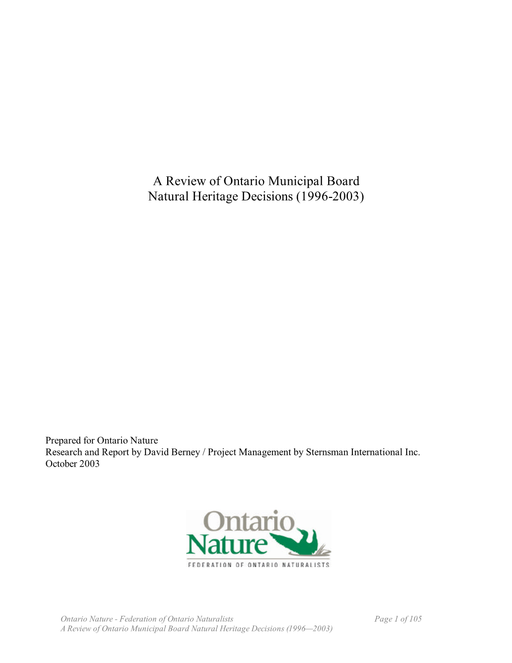 A Review of Ontario Municipal Board Natural Heritage Decisions (1996-2003)