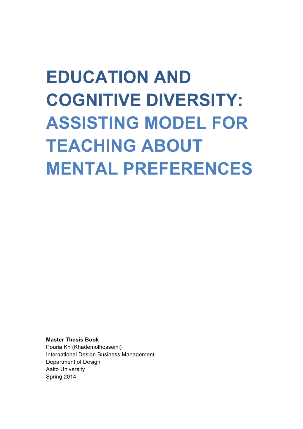 Education and Cognitive Diversity: Assisting Model for Teaching About Mental Preferences