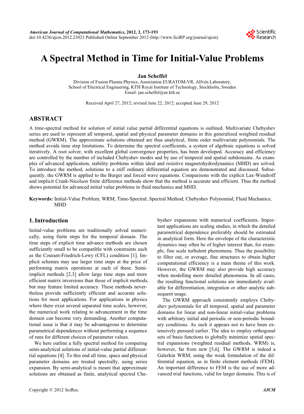 A Spectral Method in Time for Initial-Value Problems