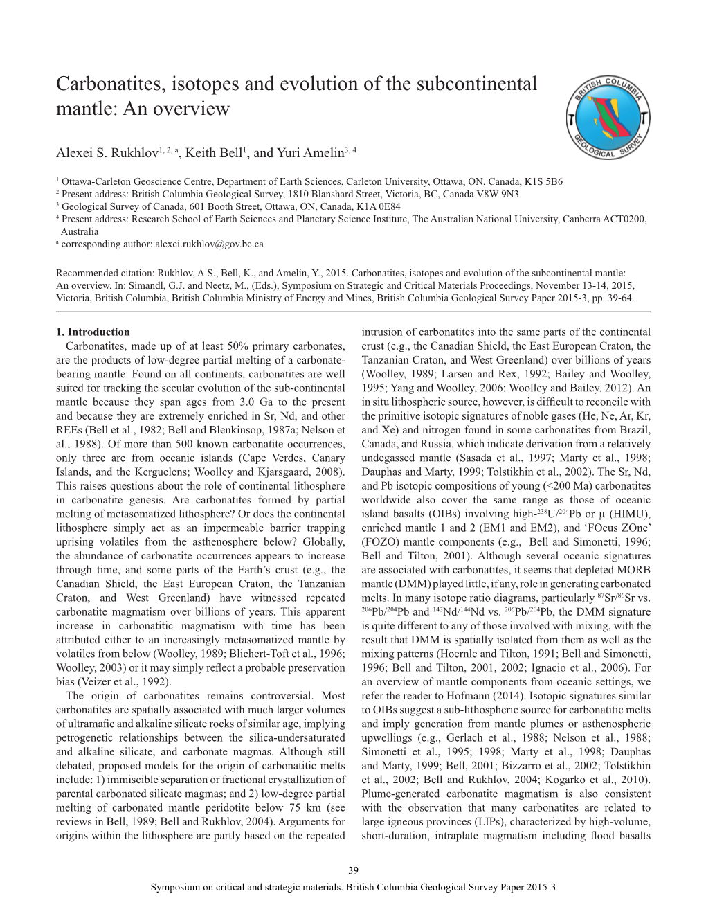 Carbonatites, Isotopes and Evolution of the Subcontinental Mantle: an Overview