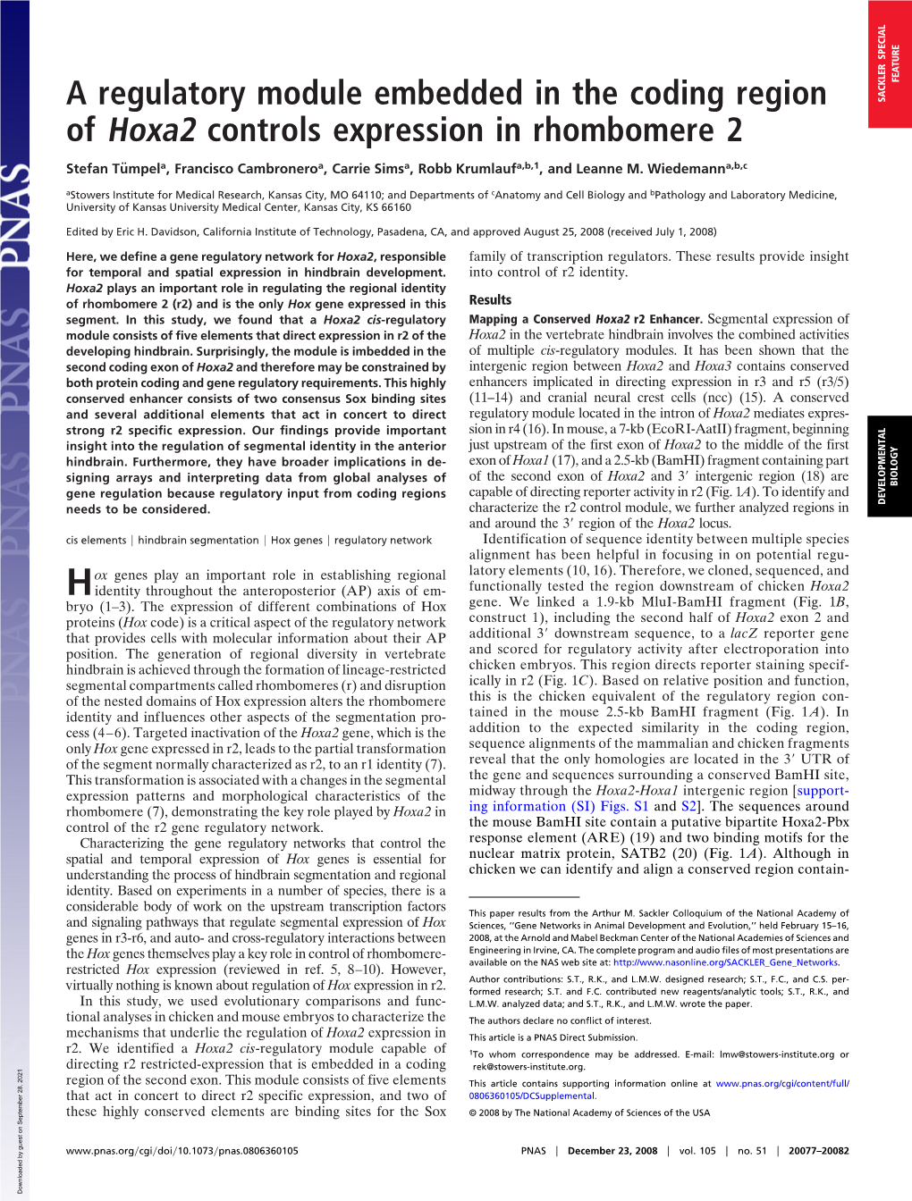 A Regulatory Module Embedded in the Coding Region of Hoxa2 Controls