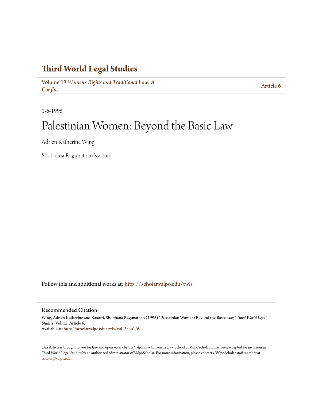 Palestinian Women: Beyond the Basic Law Adrien Katherine Wing