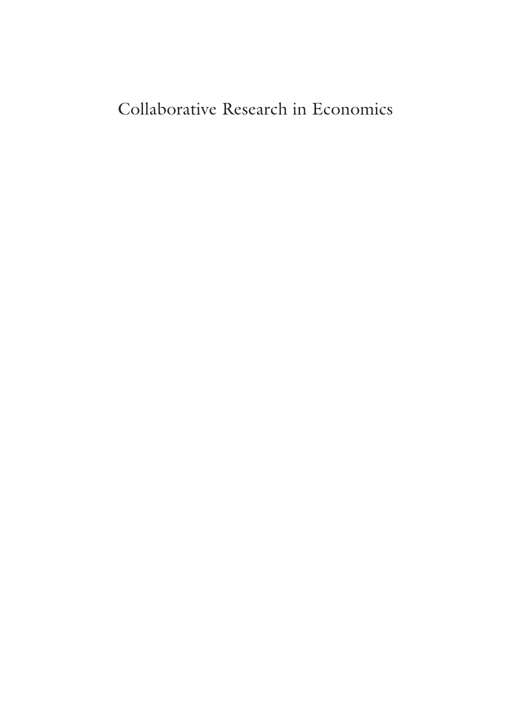 Collaborative Research in Economics Michael Szenberg • Lall B