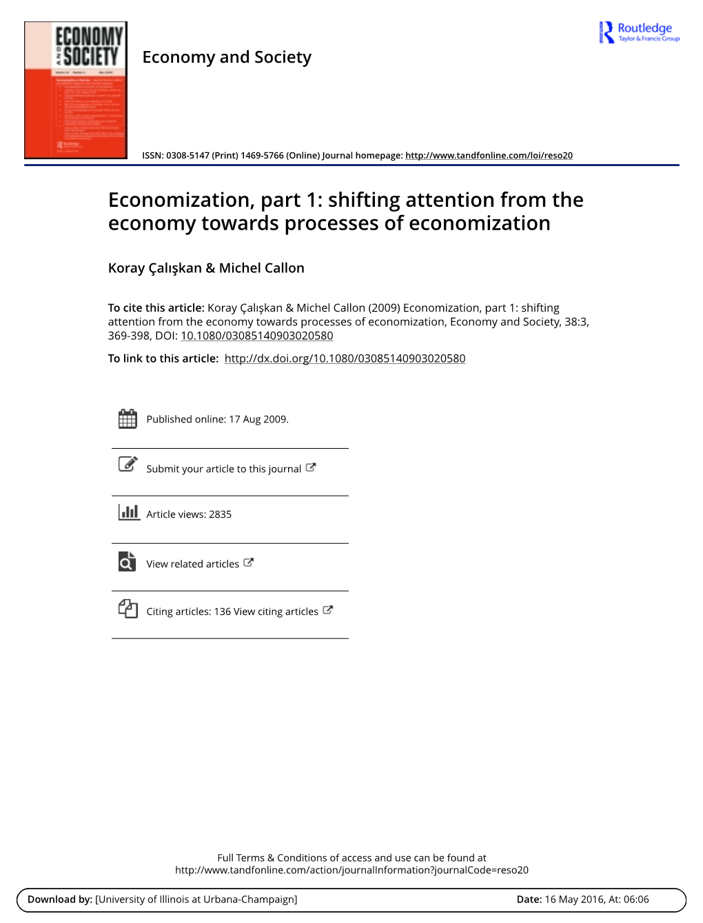 Economization, Part 1: Shifting Attention from the Economy Towards Processes of Economization