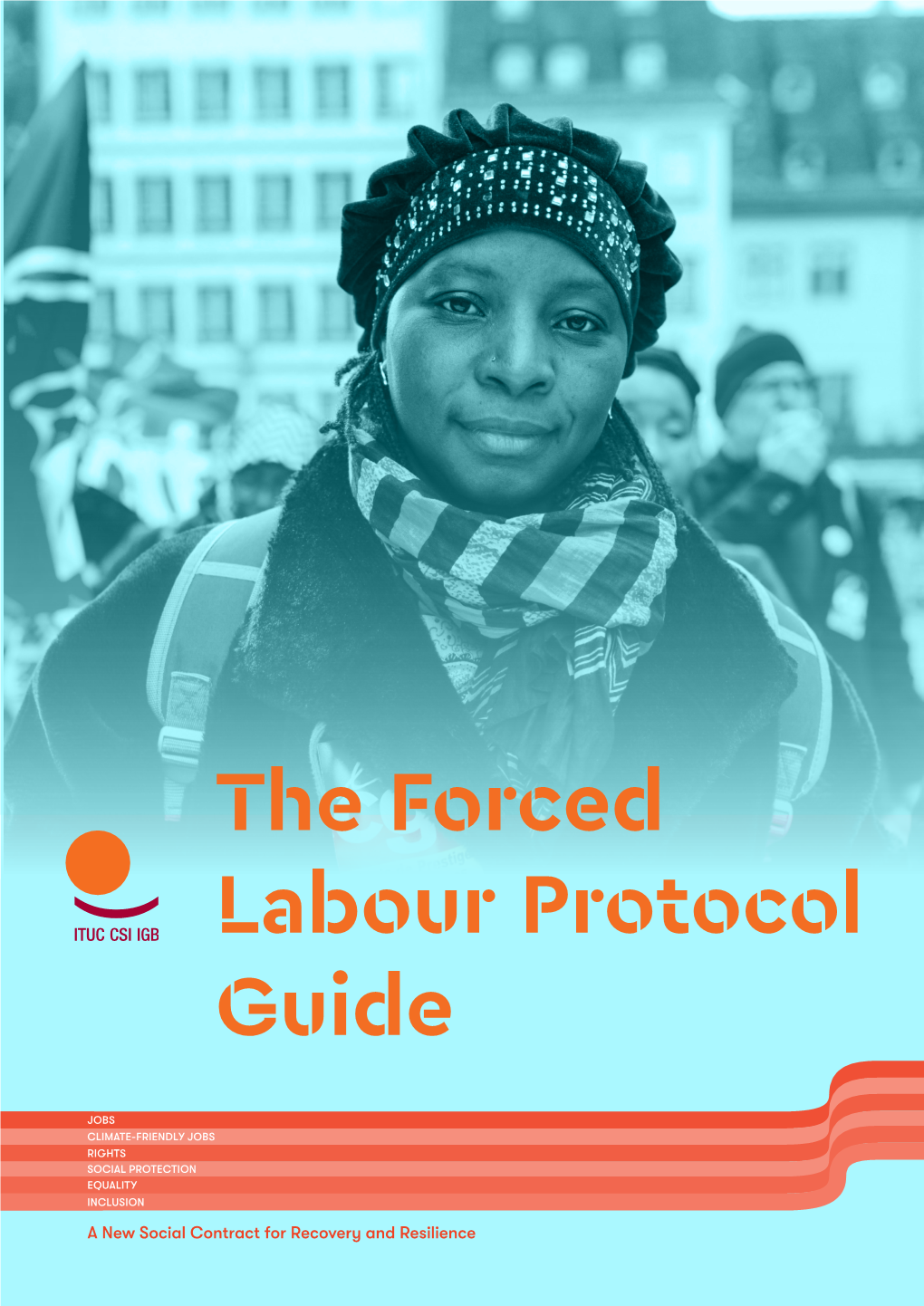 The Forced Labour Protocol Guide