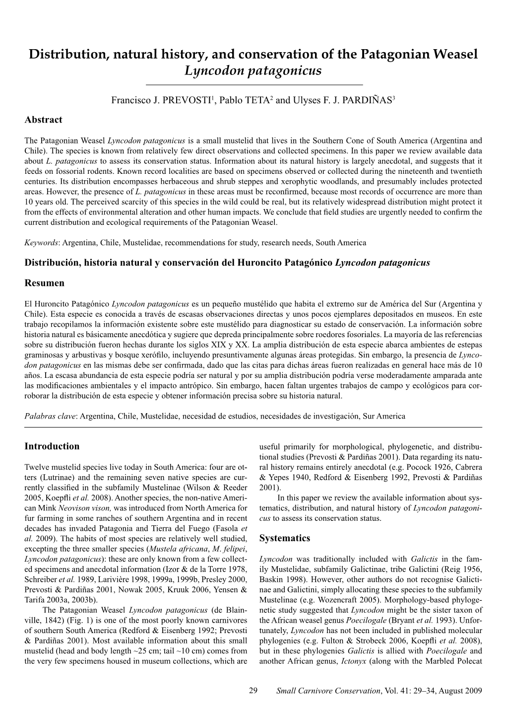 Distribution, Natural History, and Conservation of the Patagonian Weasel Lyncodon Patagonicus