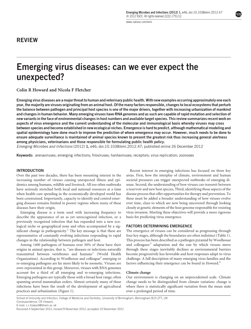 Emerging Virus Diseases: Can We Ever Expect the Unexpected?