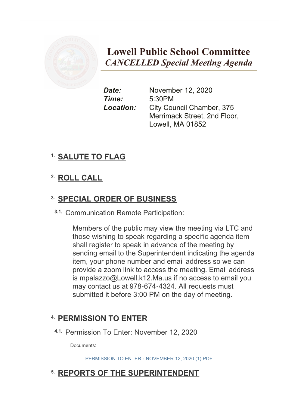 Lowell Public School Committee CANCELLED Special Meeting Agenda