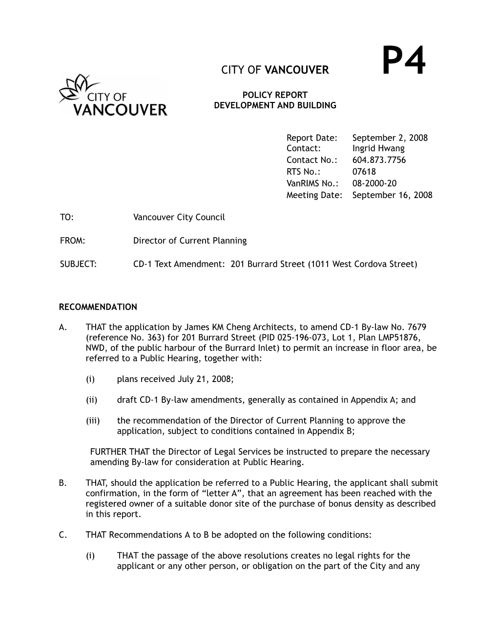 CD-1 Text Amendment: 201 Burrard Street (1011 West Cordova Street)