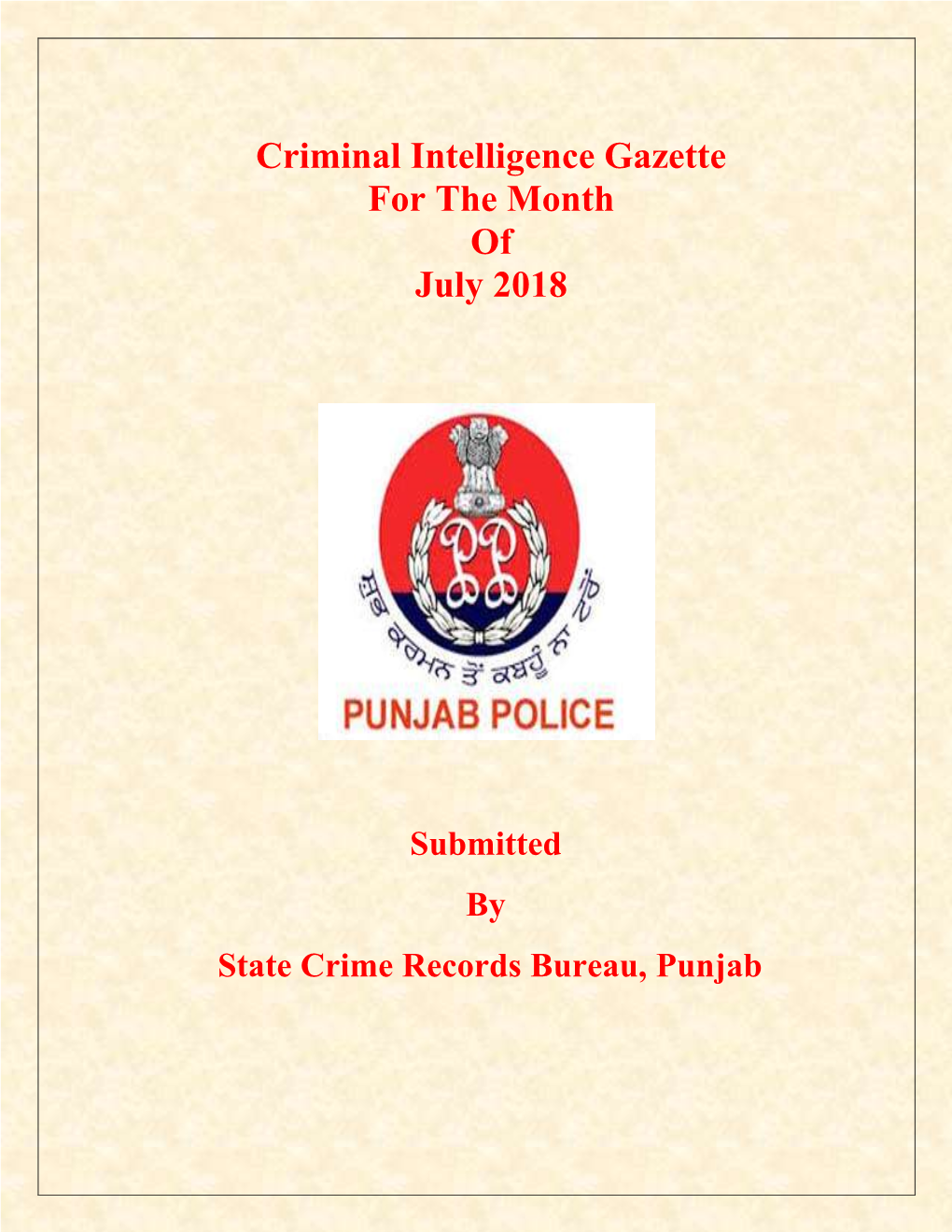 Criminal Intelligence Gazette for the Month of July 2018
