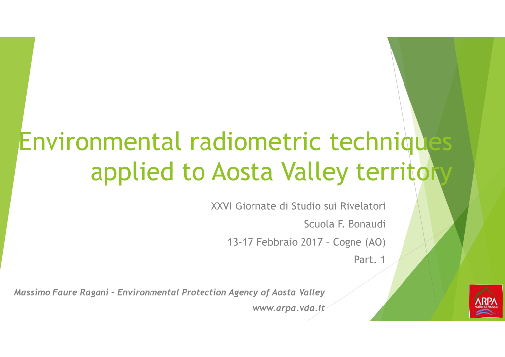 Environmental Radiometric Techniques Applied to Aosta Valley Territory